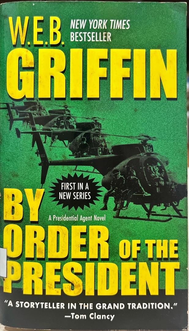 By Order of the President