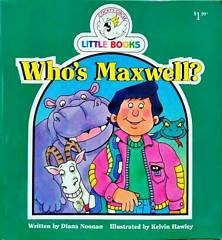 Who's Maxwell?