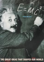 E=mc the great ideas that shaped our world