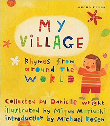 My village : rhymes from around the world