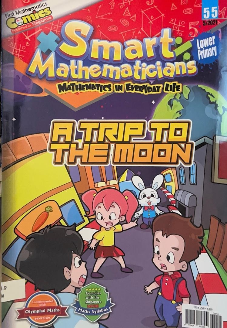 Smart Mathmaticians Lower Primary 55 : A Trip To The Moon