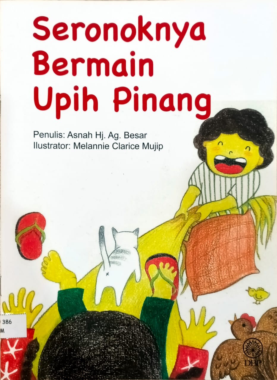 Seronoknya Bermain Upih Pinang