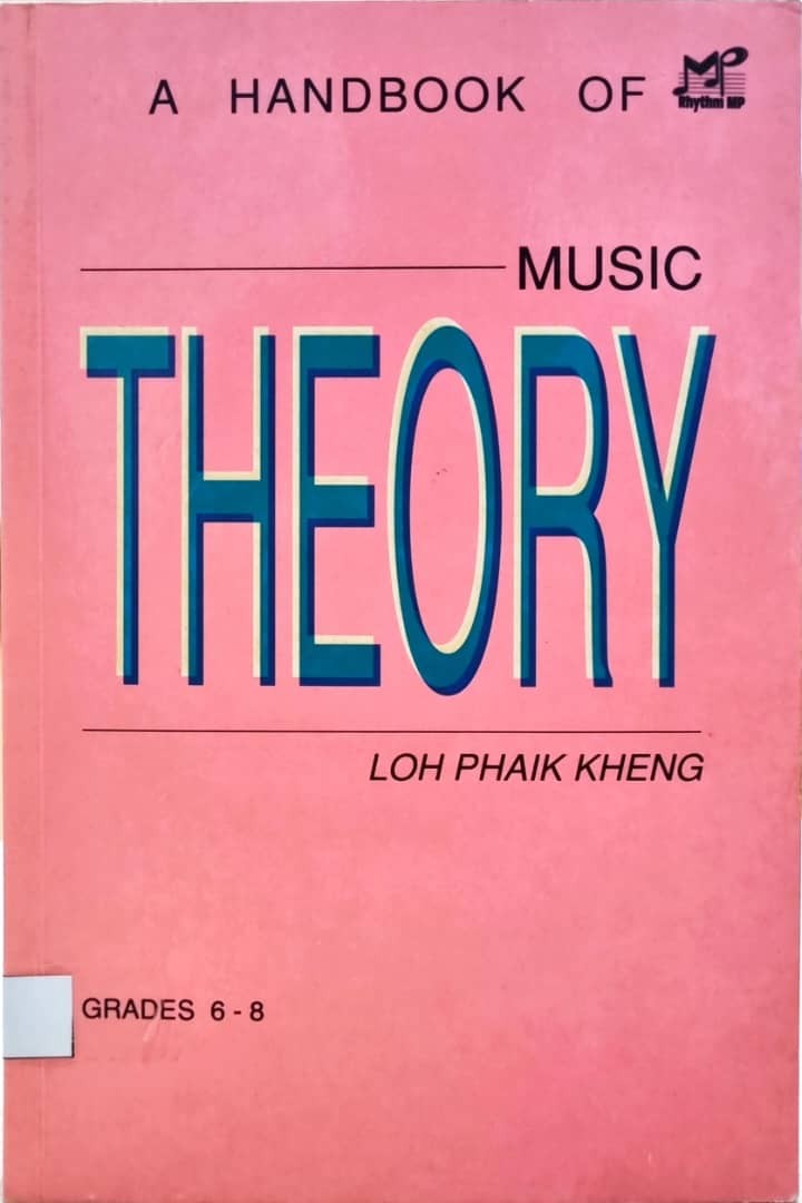 A Handbook of Music Theory Grades 6-8