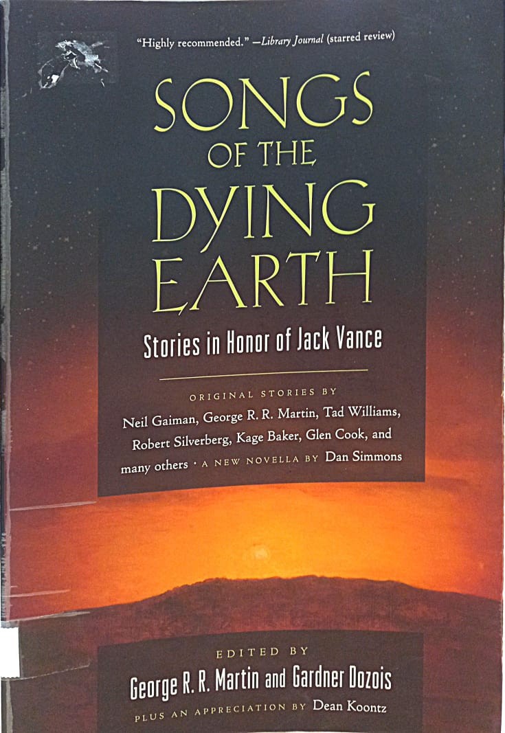 Songs of the Dying Earth