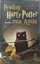 Reading Harry Potter again : new critical essays