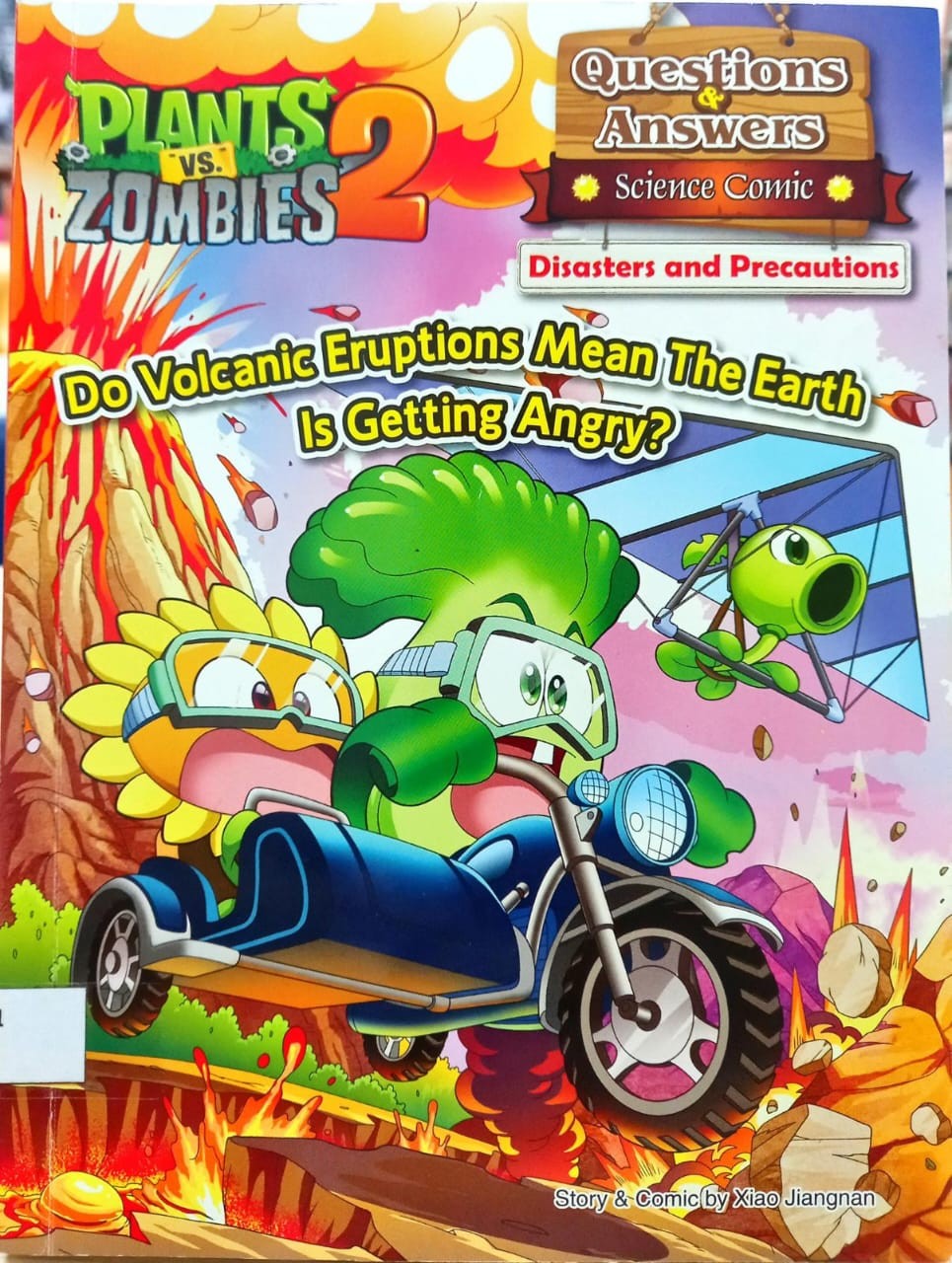 Plants Vs Zombies 2 : Do Volcanic Eruptions Mean The Earth Is Getting Angry?