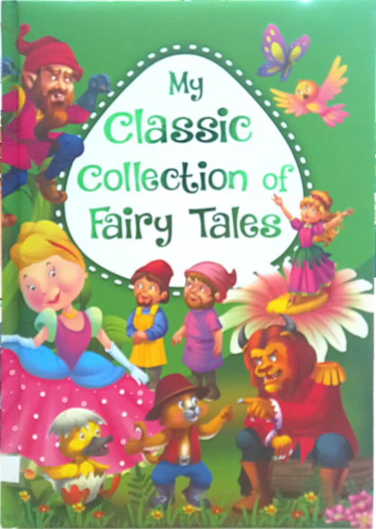 My Classic Collection of Fairy Tales 1