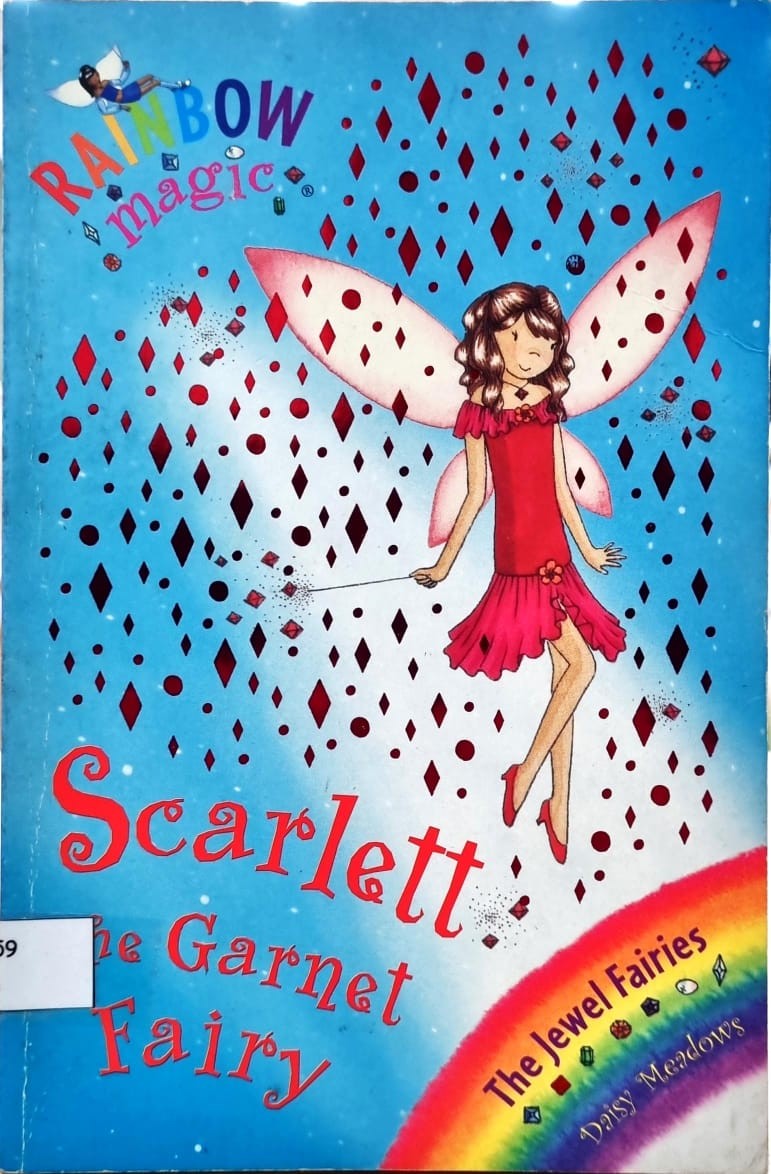 Rainbow magic: Scarlett the Garnet Fairy