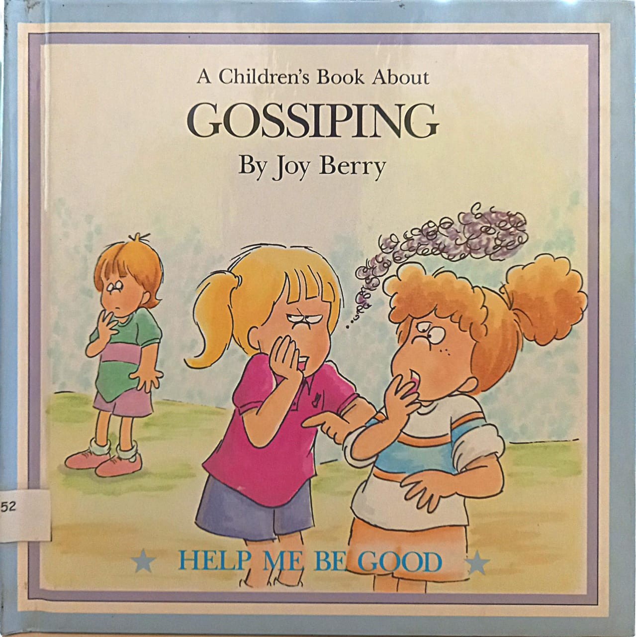 A Children's Book About Gossiping