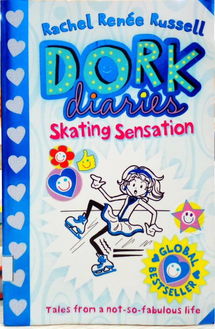 Dork Diaries : Skating Sensation Tales from a not so fabulous life