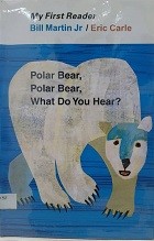 Polar Bear, Polar Bear, What do you hear?