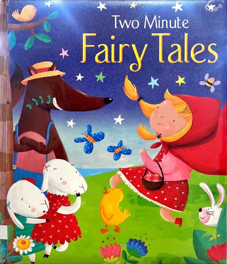 Two Minute Fairy Tales