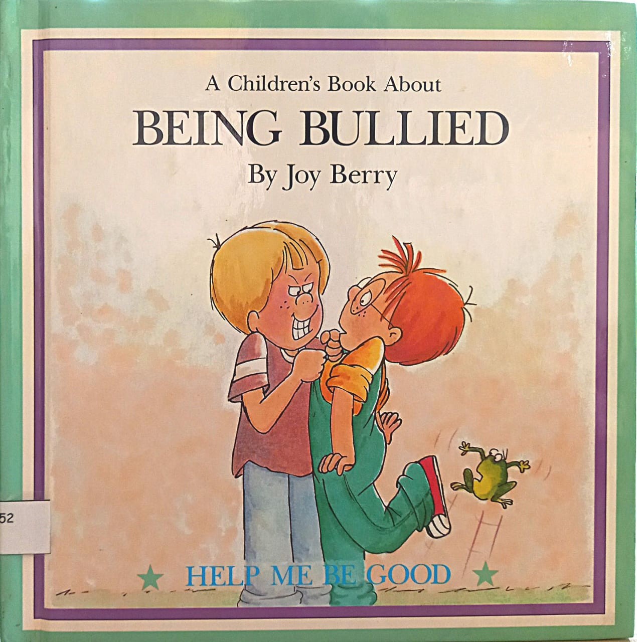 A Children's Book About Being Bullied