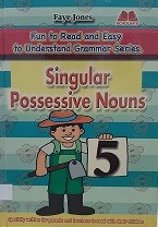 Singular Possessive Nouns