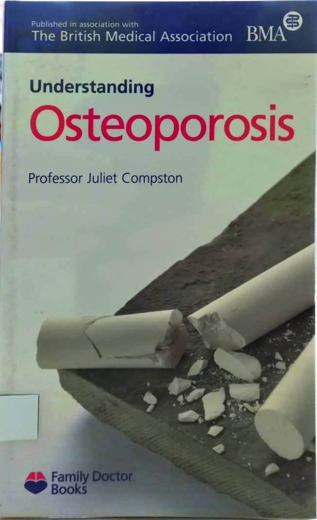 Understanding Osteoporosis