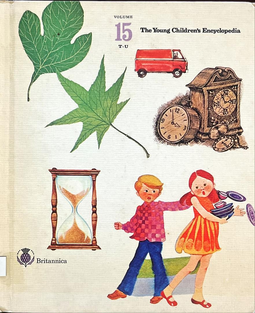 Britannica The Young Children's Encyclopedia Volume 15 T-U