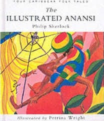 The illustrated Anansi : four Caribbean folk tales