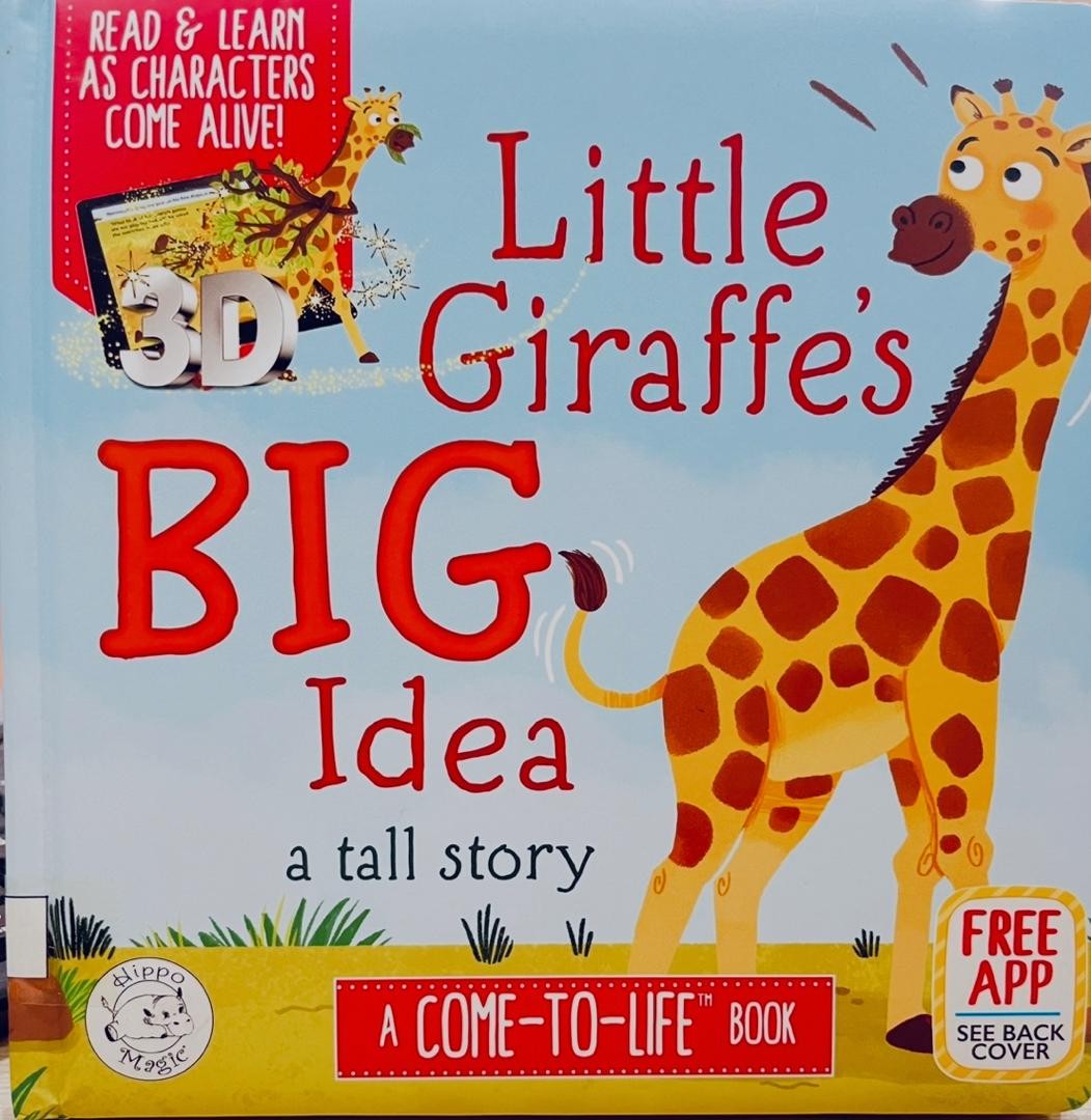 Little Giraffe's Big Idea a tall story