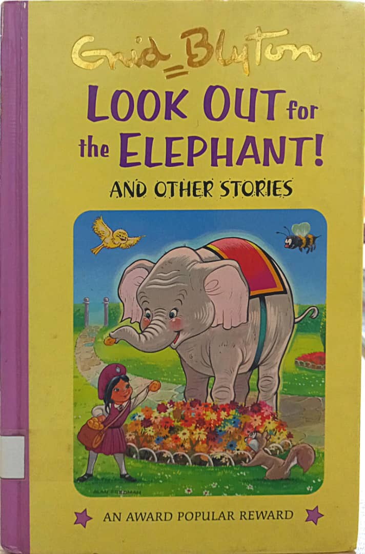 Enid Blyton Lookout For The Elephant and Other Stories