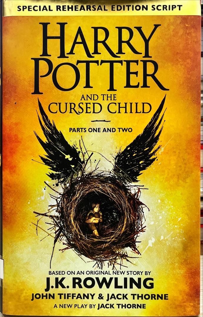 Harry Potter and the cursed child: Parts one and two