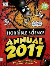 Horrible science : annual 2011.