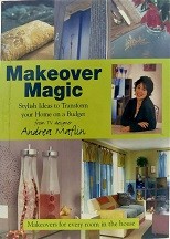 Makeover magic : stylish ideas to transform your home on a budget