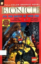 Bionicle. #5, The battle of Voya Nui