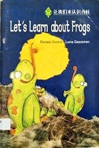 让我们来认识靑蛙 = Let's learn about frogs