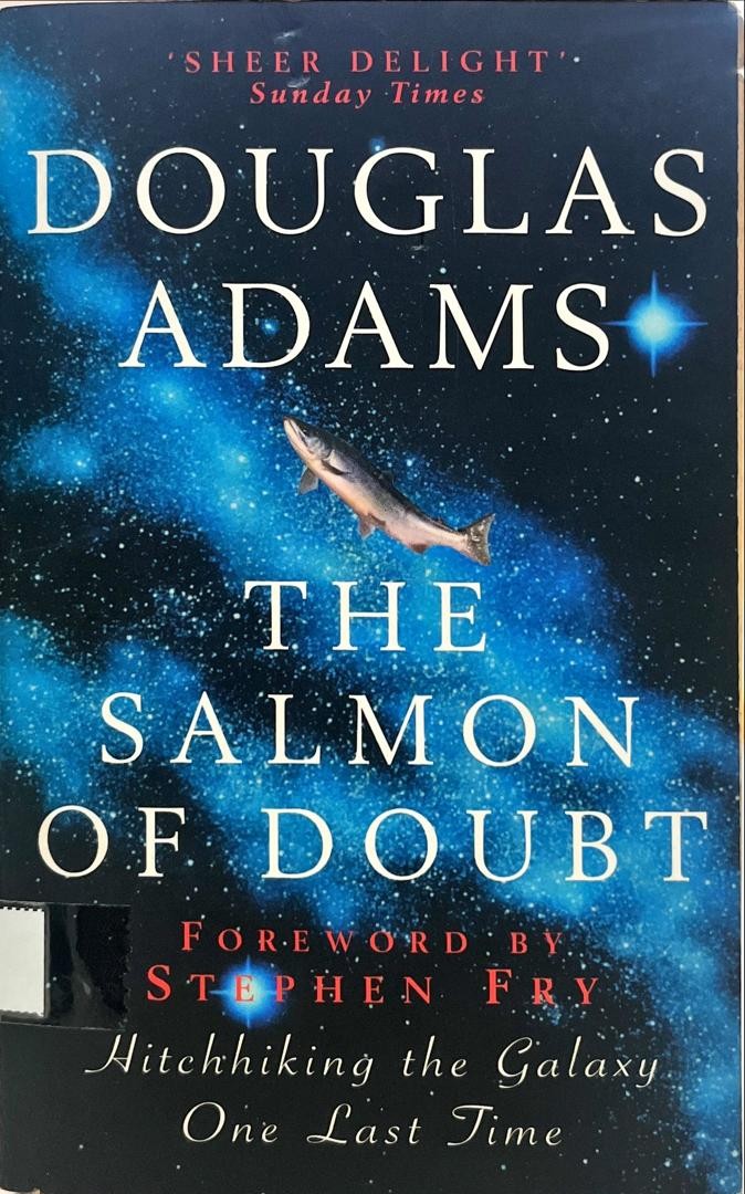 The Salmon of Doubt