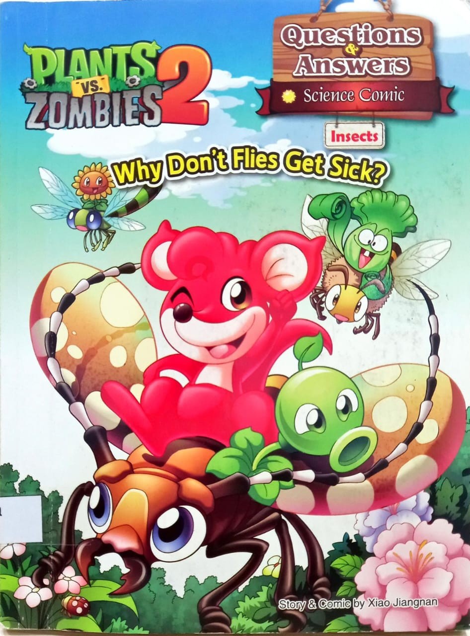 Plants Vs Zombies 2 : Why Don't Flies Get Sick?