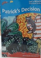 Patrick's Decision