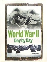 World War II : Day by Day