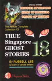 The almost complete collection of true Singapore ghost stories. Book 18