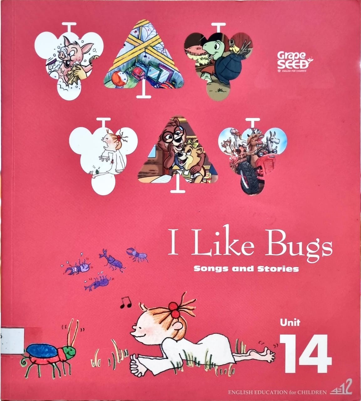 grapeSEED Unit 14 I Like Bugs Songs and Stories