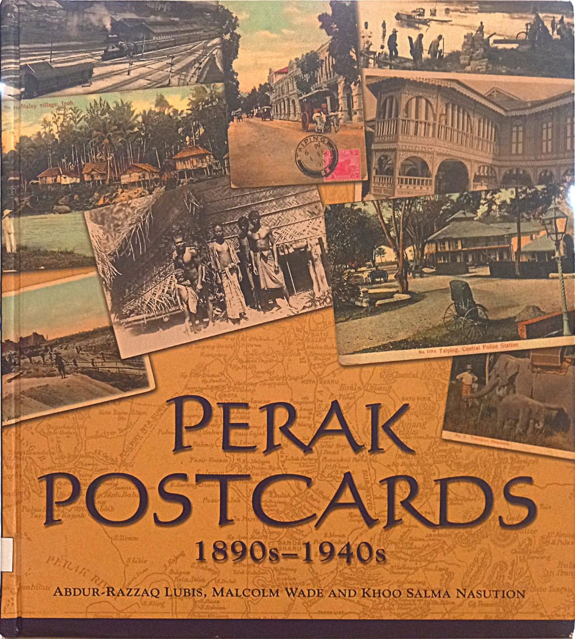 Perak Postcards 1890s-1940s