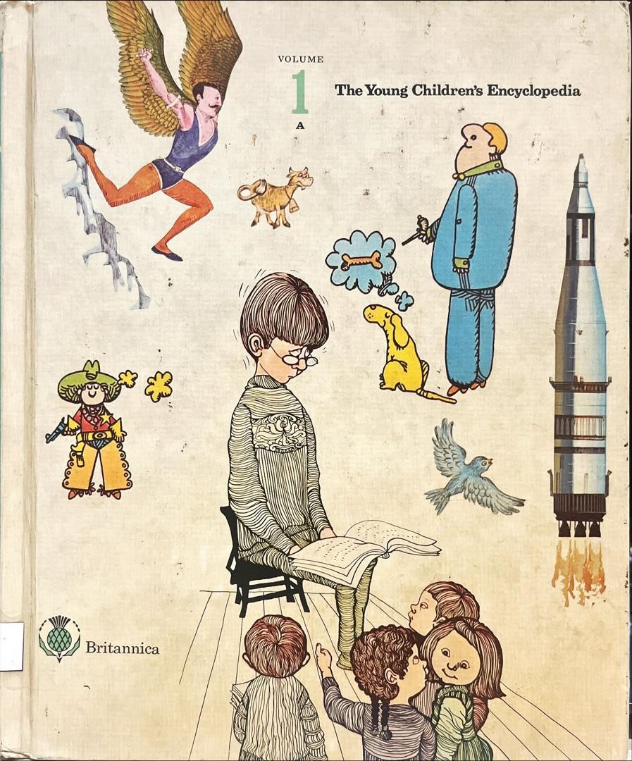 Britannica The Young Children's Encyclopedia Volume 1 A