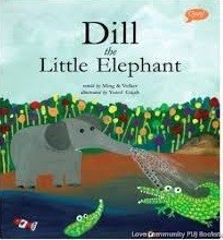 Yusof "gajah""s Dill the Little Elephant