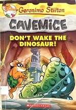 Cavemice : don't wake the dinosaur!