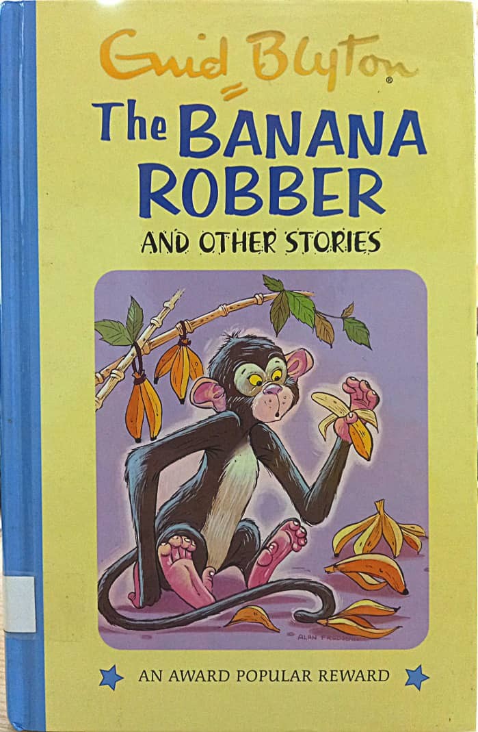 Enid Blyton The Banana Robber and Other Stories