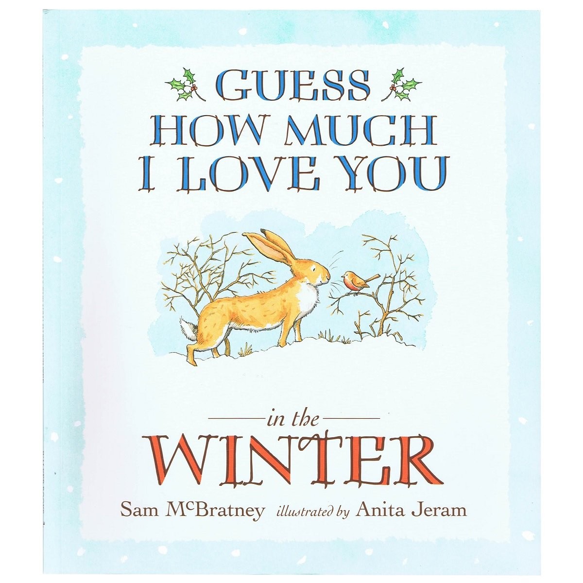 Guess how much I love you : in the Winter