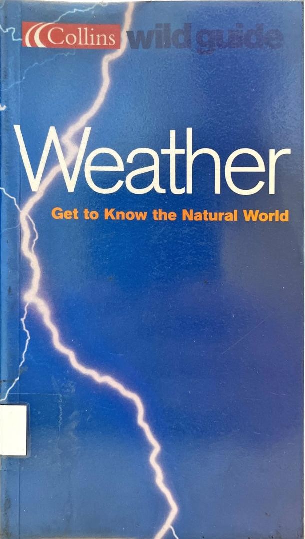 Weather - Get to Know the Natural World