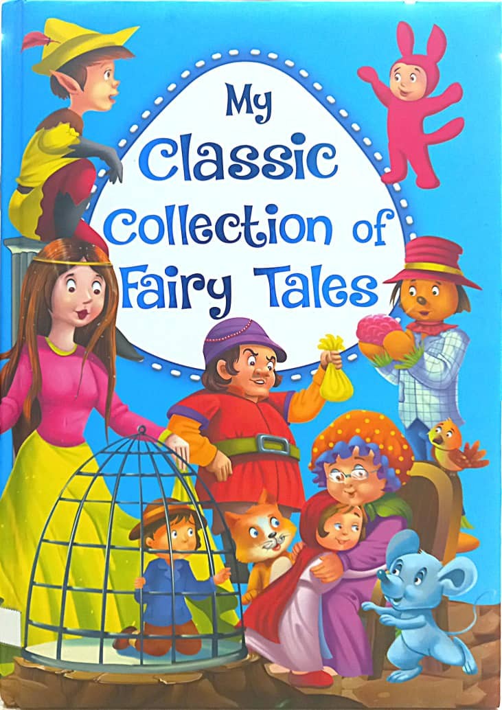 My Classic Collection of Fairy Tales 3